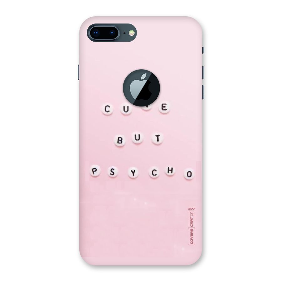 Cute But Psycho Back Case for iPhone 7 Plus Logo Cut