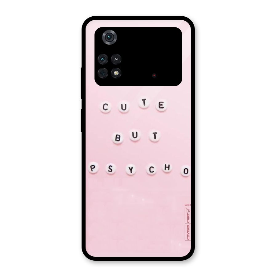 Cute But Psycho Glass Back Case for Poco M4 Pro 4G
