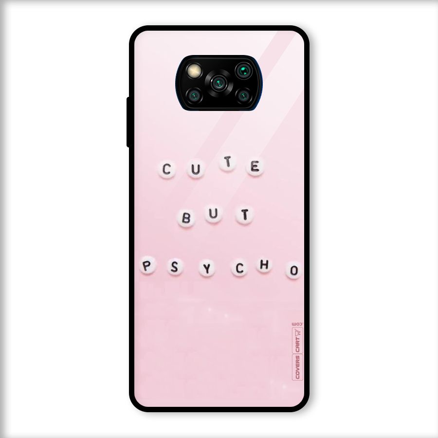 Cute But Psycho Glass Back Case for Poco X3