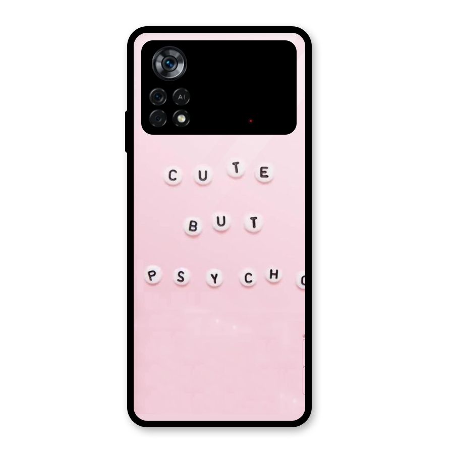 Cute But Psycho Glass Back Case for Poco X4 Pro 5G