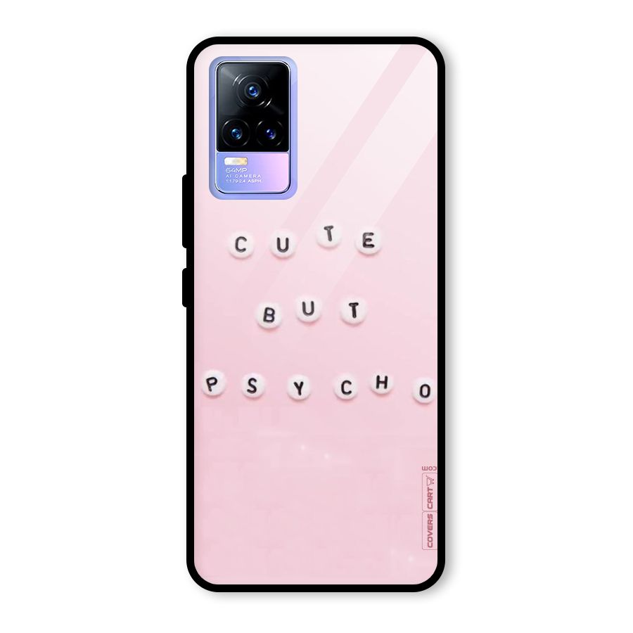 Cute But Psycho Glass Back Case for Vivo Y73