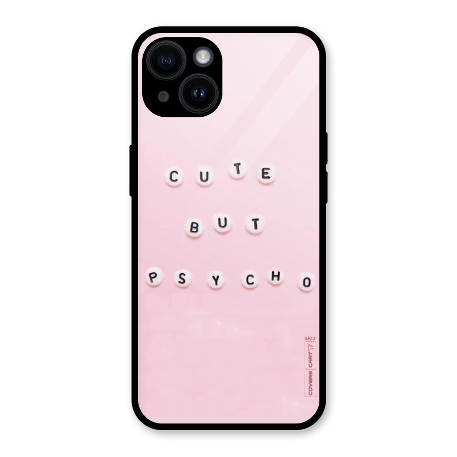 Cute But Psycho Glass Back Case for iPhone 14