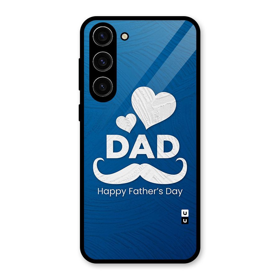 Dad Happy Fathers Day Glass Back Case for Galaxy S23 Plus