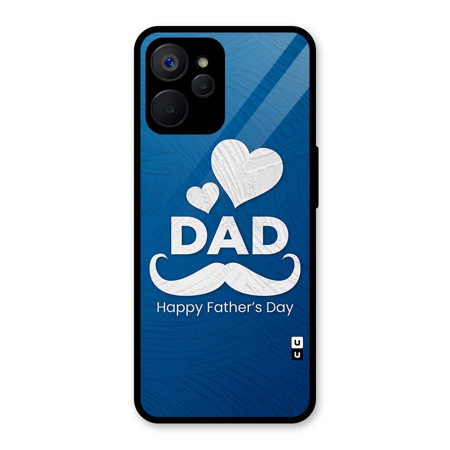Dad Happy Fathers Day Glass Back Case for Realme 9i 5G