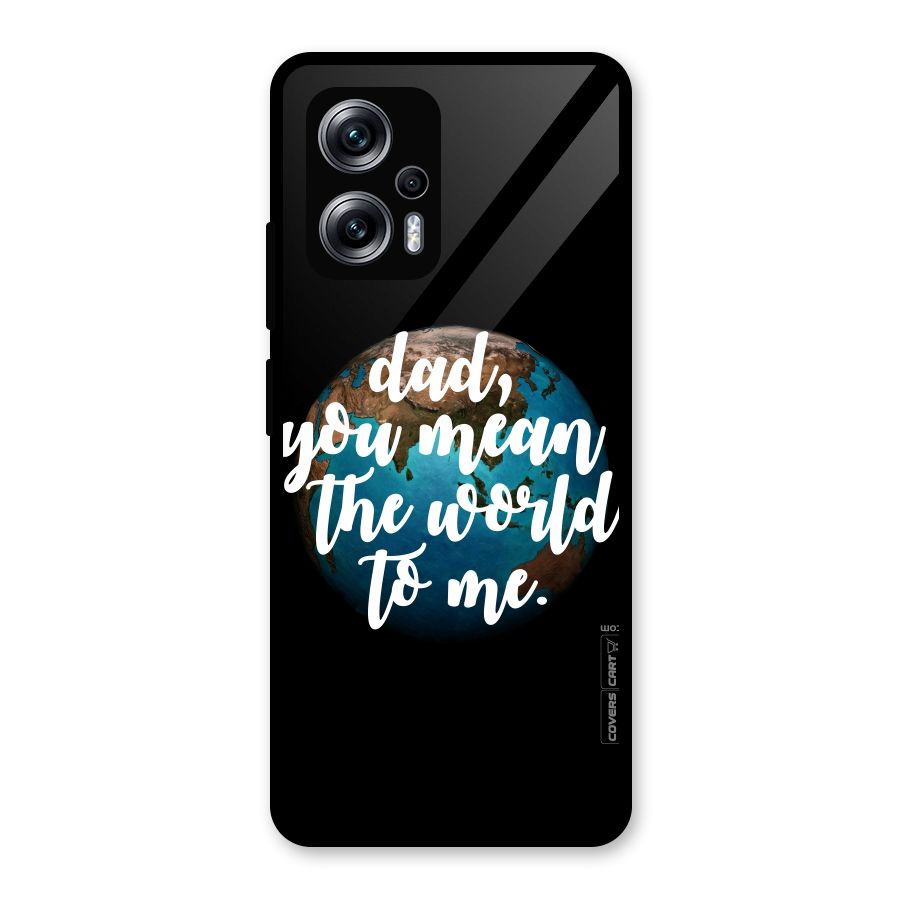 Dad You Mean World to Mes Glass Back Case for Redmi K50i