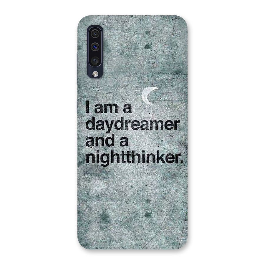 Day Dreamer Night Thinker Back Case for Galaxy A50s
