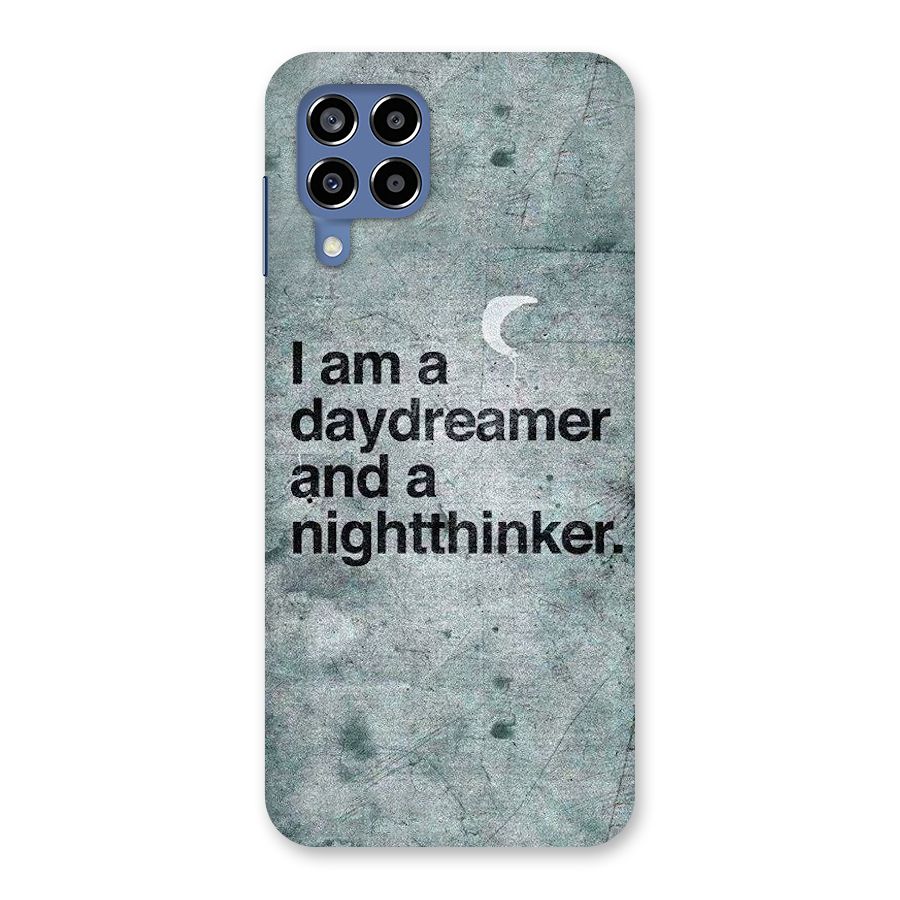 Day Dreamer Night Thinker Back Case for Galaxy M53 5G