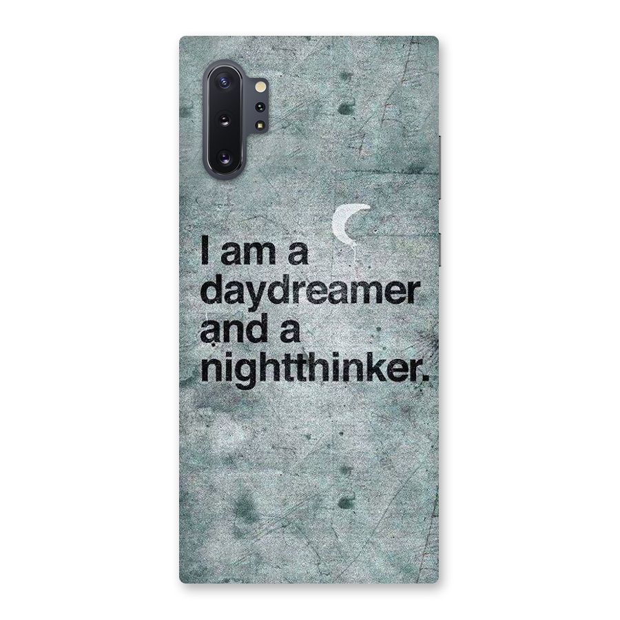 Day Dreamer Night Thinker Back Case for Galaxy Note 10 Plus