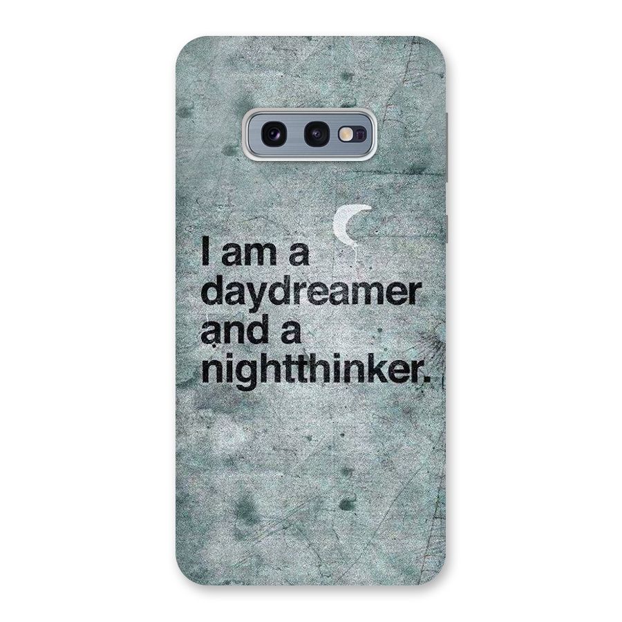 Day Dreamer Night Thinker Back Case for Galaxy S10e