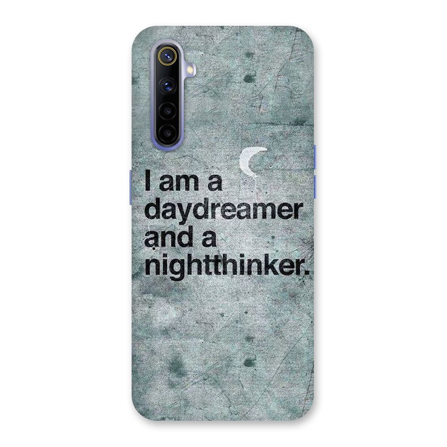 Day Dreamer Night Thinker Back Case for Realme 6i