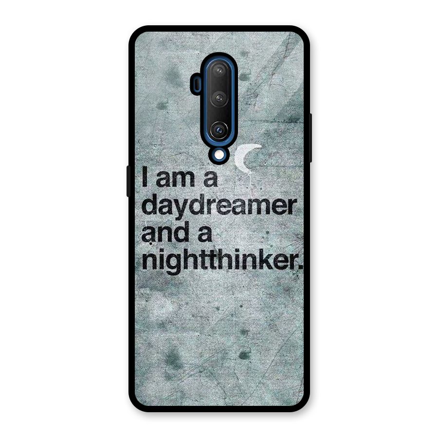 Day Dreamer Night Thinker Glass Back Case for OnePlus 7T Pro