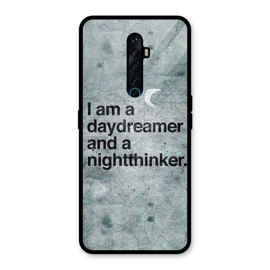 Day Dreamer Night Thinker Glass Back Case for Oppo Reno2 F