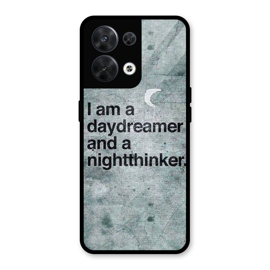 Day Dreamer Night Thinker Glass Back Case for Oppo Reno8 5G