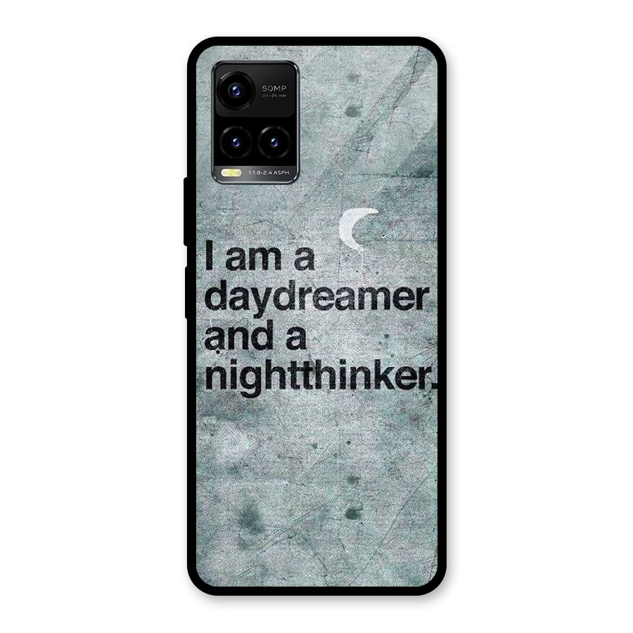 Day Dreamer Night Thinker Glass Back Case for Vivo Y21T