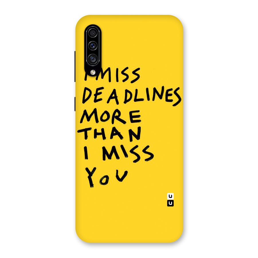 Deadlines Back Case for Galaxy A30s