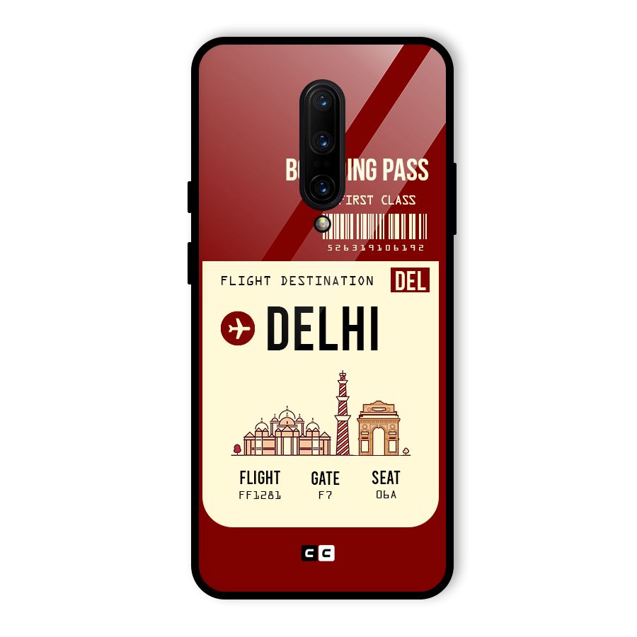 Delhi Boarding Pass Glass Back Case for OnePlus 7 Pro