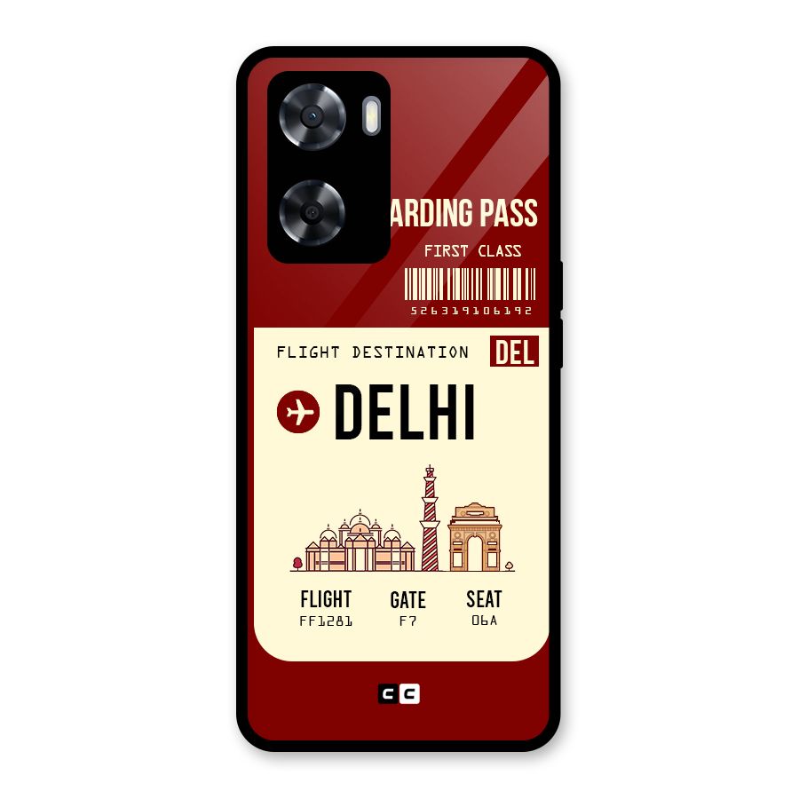 Delhi Boarding Pass Glass Back Case for Oppo A57 2022