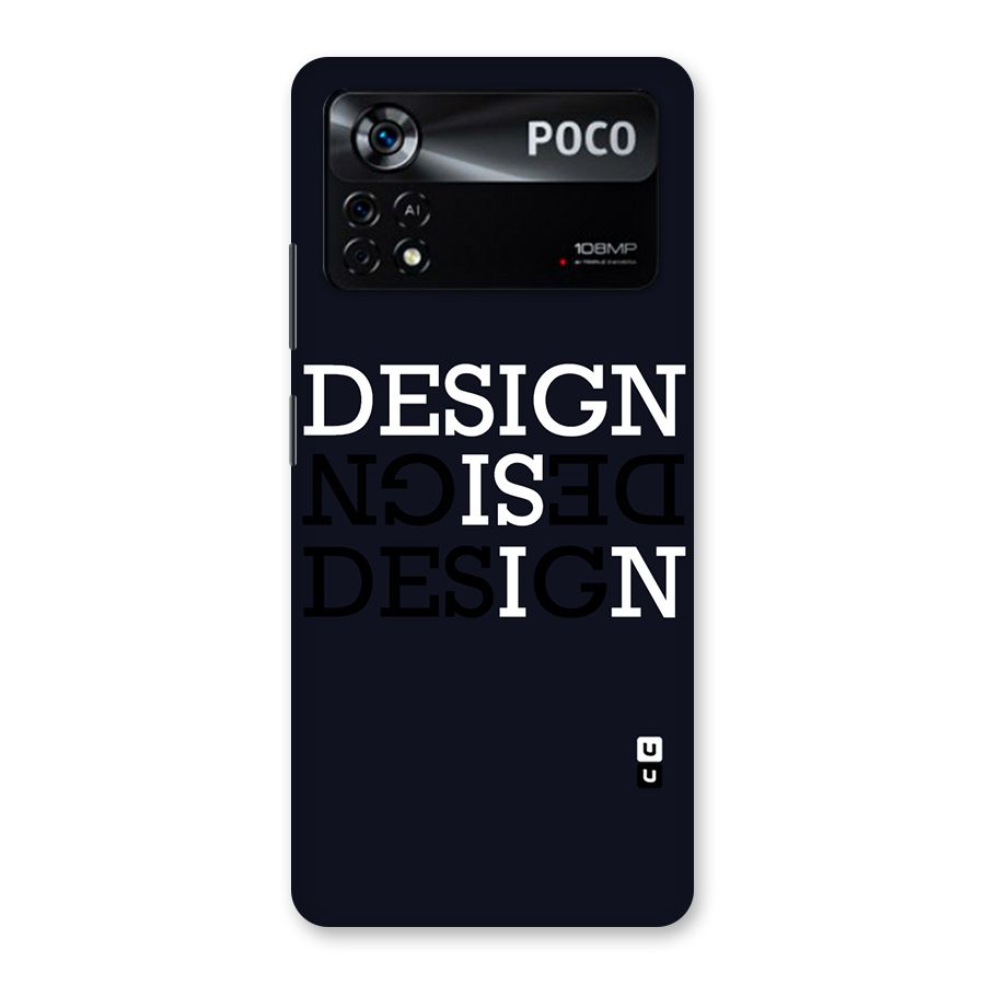 Design is In Typography Back Case for Poco X4 Pro 5G