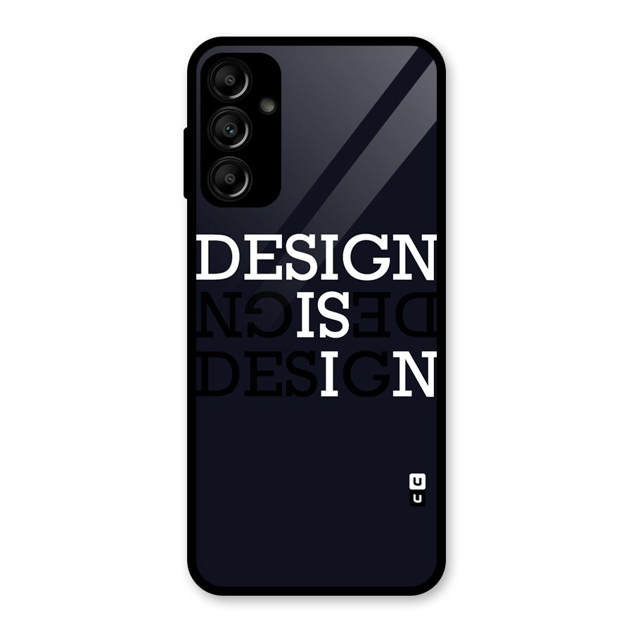 Design is In Typography Glass Back Case for Galaxy A14 5G