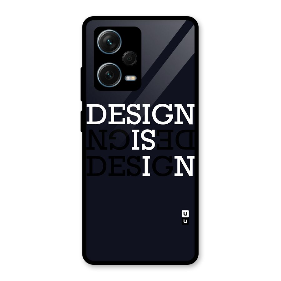 Design is In Typography Glass Back Case for Redmi Note 12 Pro Plus 5G