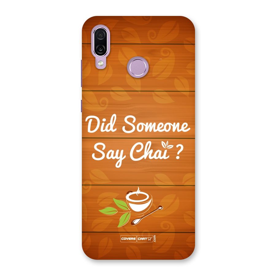 Did Someone Say Chai Back Case for Honor Play