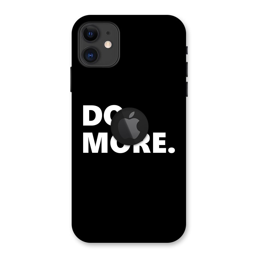 Do More Back Case for iPhone 11 Logo Cut