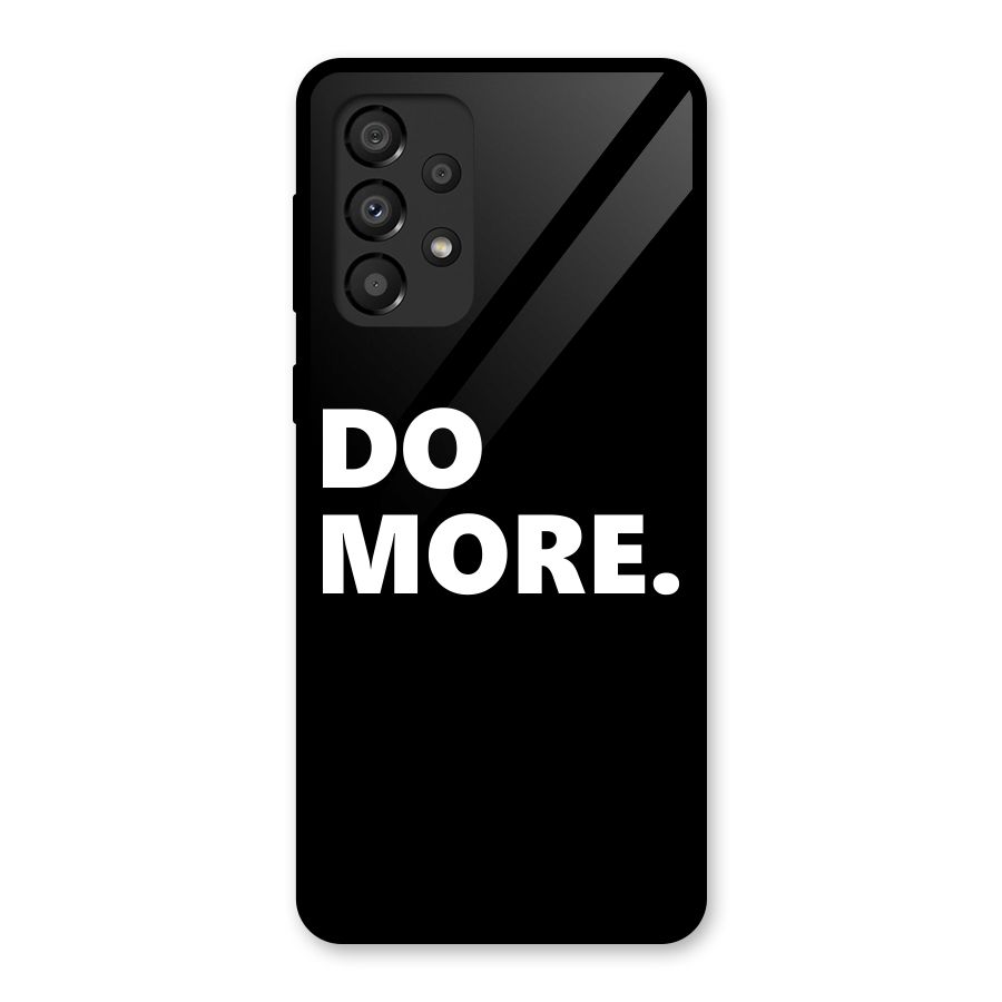 Do More Glass Back Case for Galaxy A33 5G