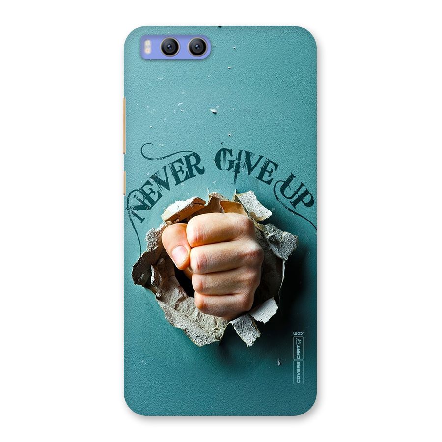 Do Not Give Up Back Case for Xiaomi Mi 6