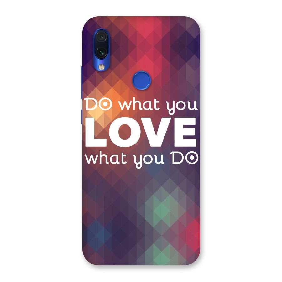 Do What You Love Back Case for Redmi Note 7