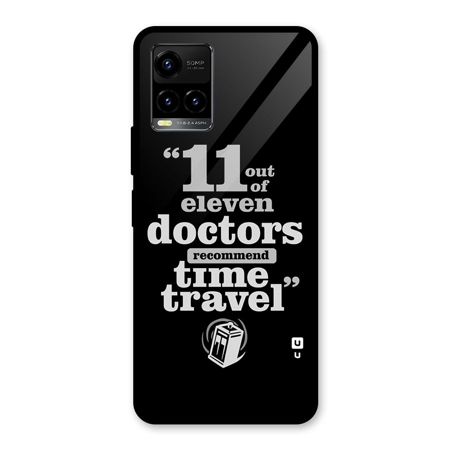 Doctors Recommend Time Travel Glass Back Case for Vivo Y21A