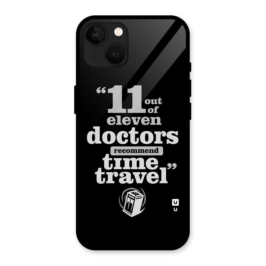 Doctors Recommend Time Travel Glass Back Case for iPhone 13