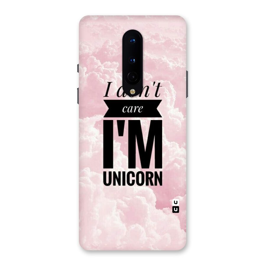 Dont Care Unicorn Back Case for OnePlus 8