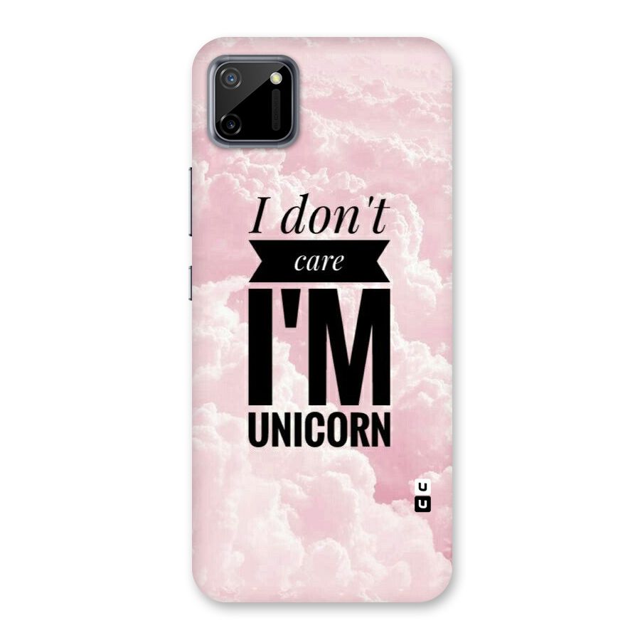 Dont Care Unicorn Back Case for Realme C11
