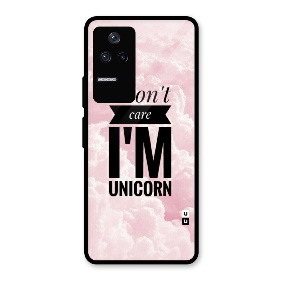 Dont Care Unicorn Glass Back Case for Poco F4 5G