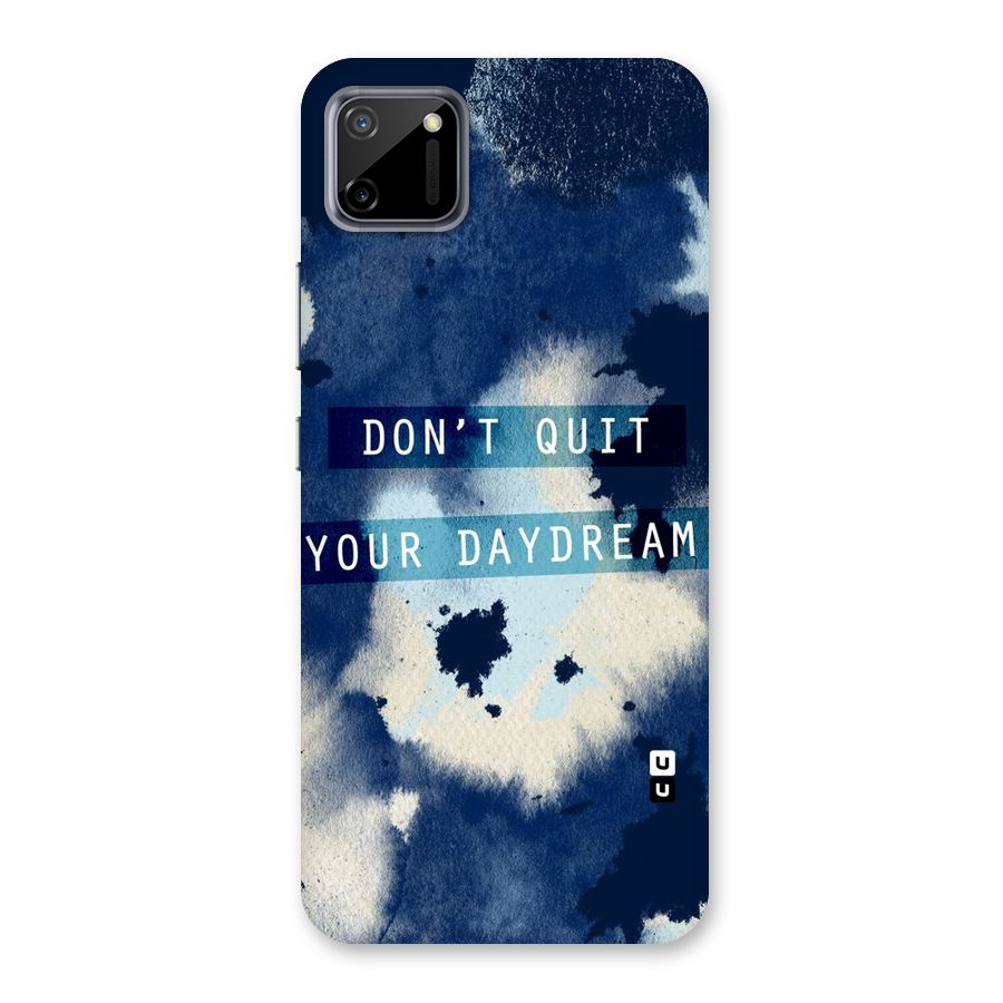 Dont Quit Back Case for Realme C11