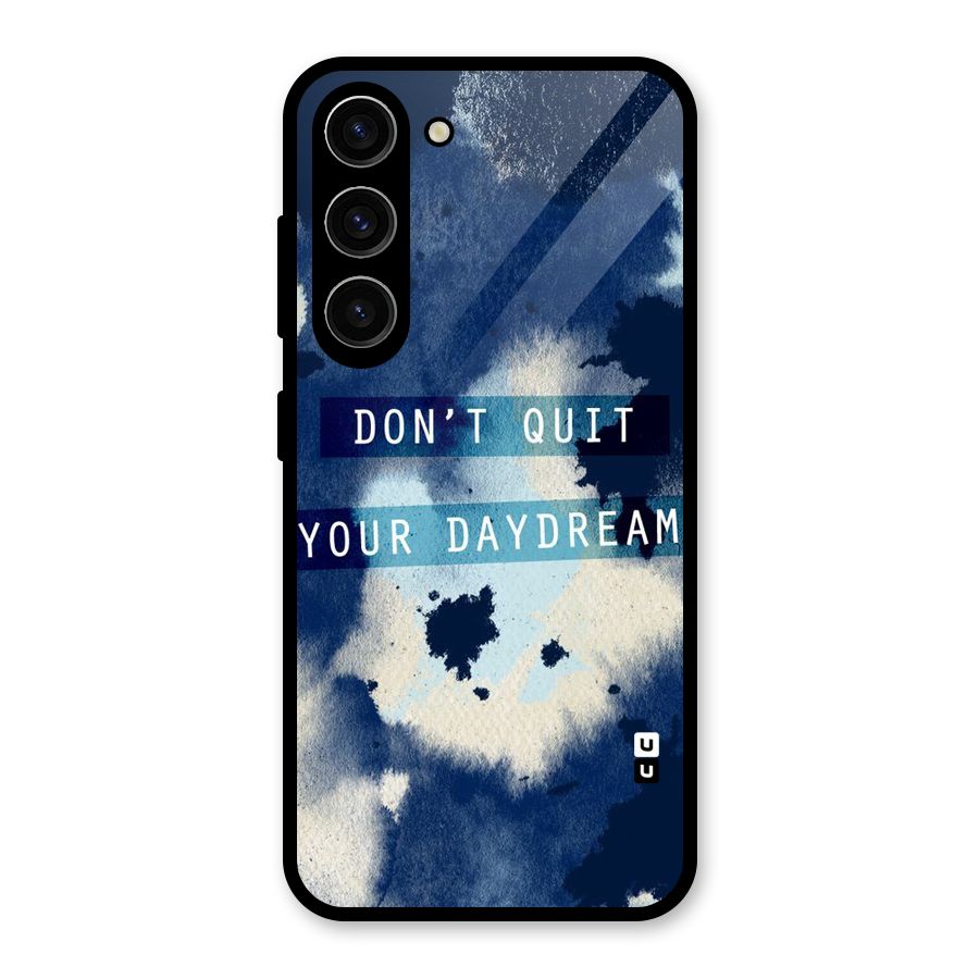 Dont Quit Glass Back Case for Galaxy S23