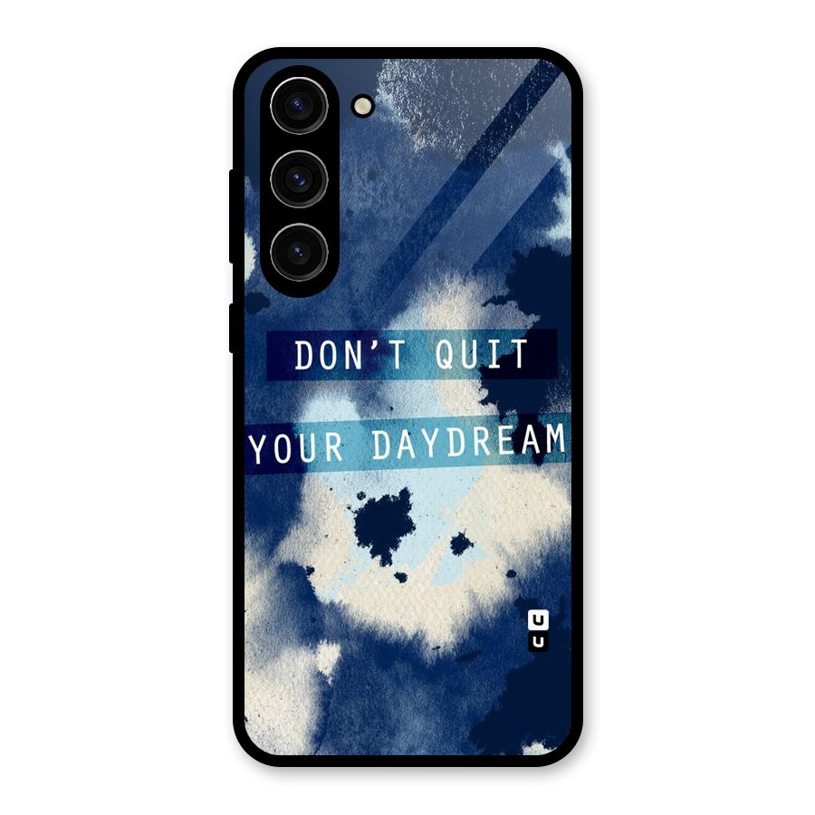 Dont Quit Glass Back Case for Galaxy S23 Plus