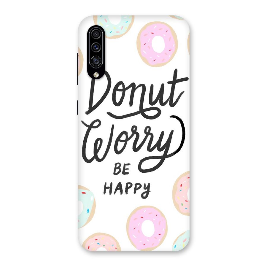 Donut Worry Be Happy Back Case for Galaxy A30s