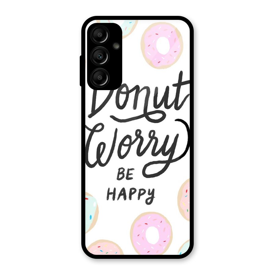Donut Worry Be Happy Glass Back Case for Galaxy A14 5G
