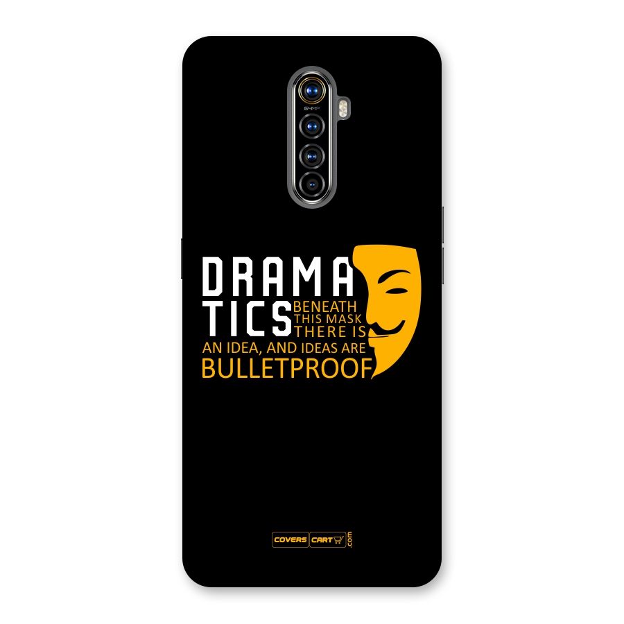 Dramatics Back Case for Realme X2 Pro