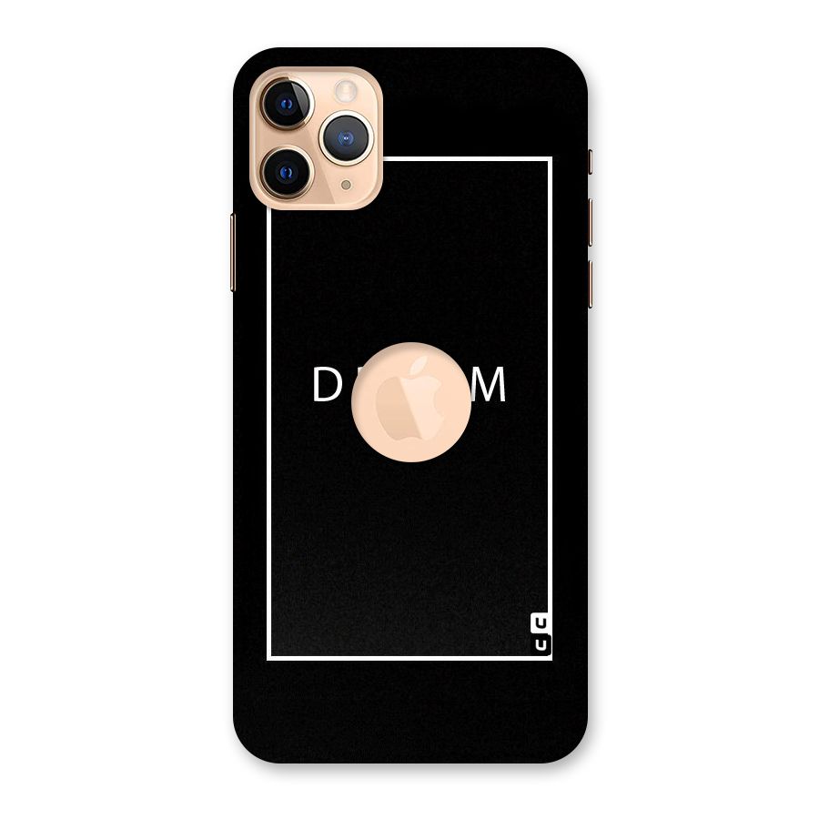 Dream Classic Back Case for iPhone 11 Pro Max Logo Cut