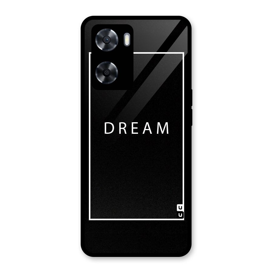 Dream Classic Glass Back Case for Oppo A57 2022