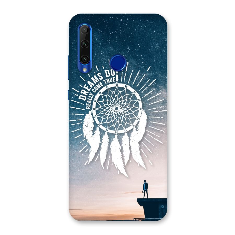 Dreams Do Come True Back Case for Honor 20i