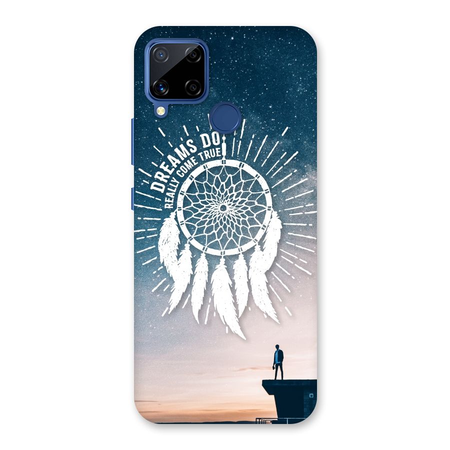 Dreams Do Come True Back Case for Realme C15
