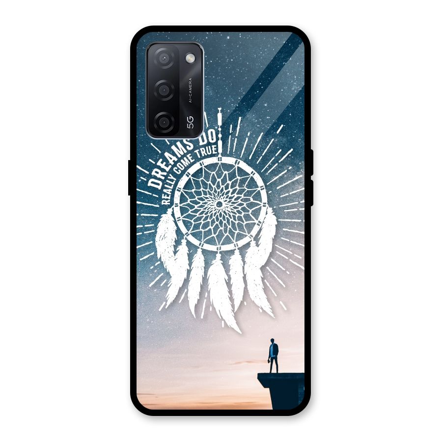 Dreams Do Come True Glass Back Case for Oppo A53s 5G