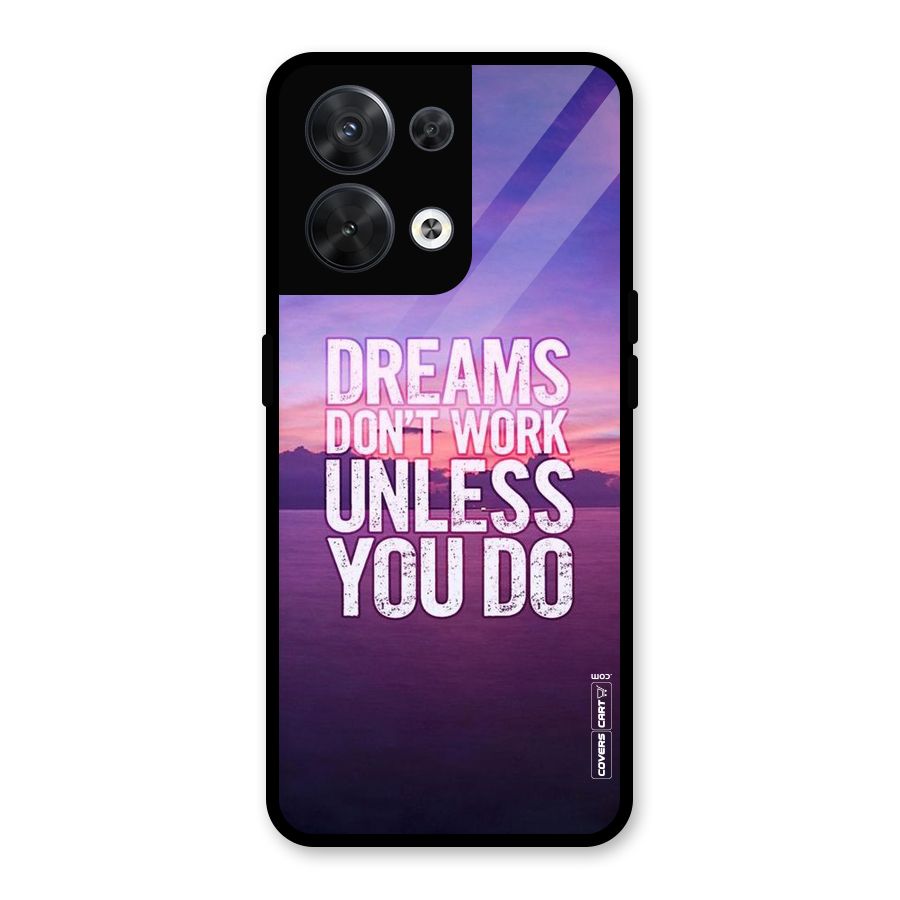 Dreams Work Glass Back Case for Oppo Reno8 5G
