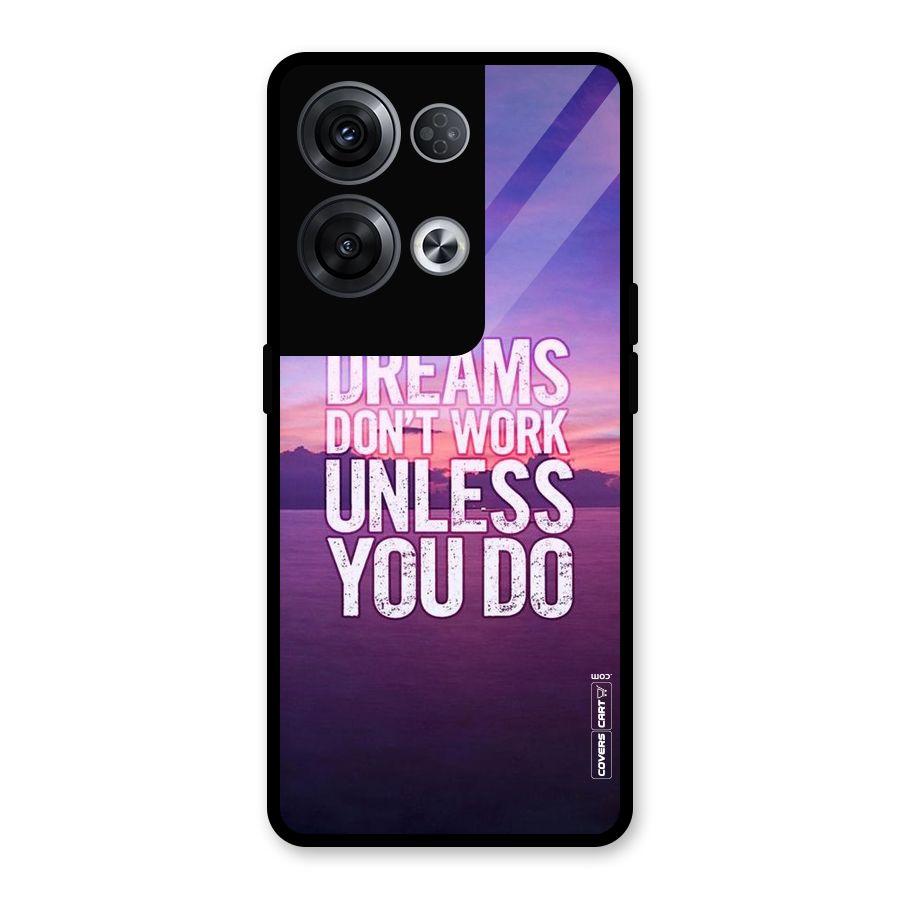 Dreams Work Glass Back Case for Oppo Reno8 Pro 5G