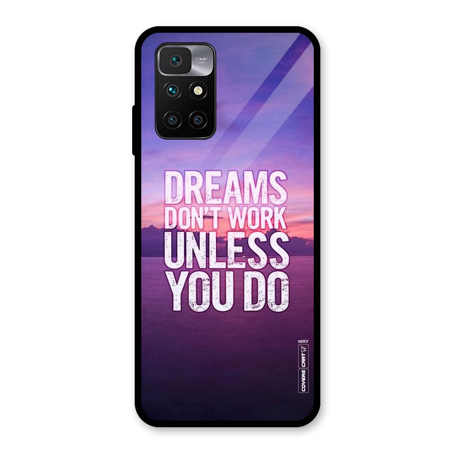 Dreams Work Glass Back Case for Redmi 10 Prime