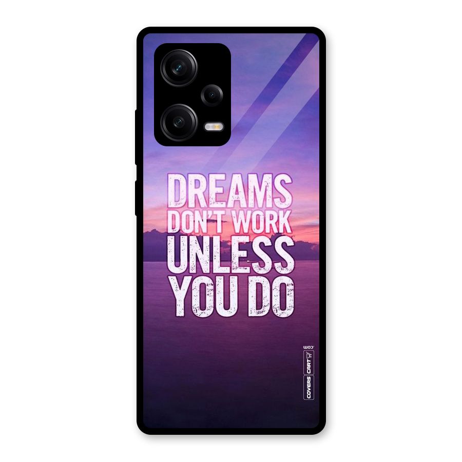 Dreams Work Glass Back Case for Redmi Note 12 Pro
