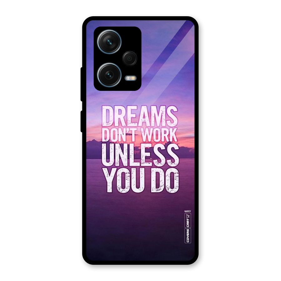 Dreams Work Glass Back Case for Redmi Note 12 Pro Plus 5G